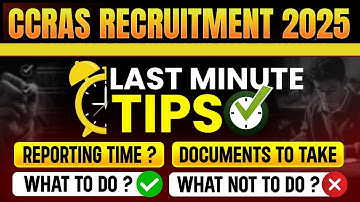 CCRAS  | Admit Card | Last Minute Tips | dos & Don