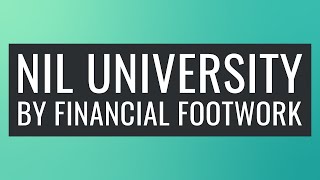 NIL University by Financial Footwork | Financial Education for College Athletes