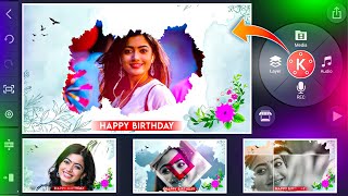 🔥Happy Birthday Video Editing In Kinemaster Birthday Wishes Video Editing In Telugu screenshot 5