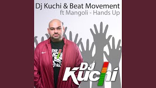 Hands Up (feat. Beat Movement & Mangoli)