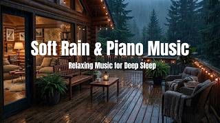 Soft Piano & Rain Sounds 🌧️ | Fall Asleep Fast, Relax Deeply & Calm Your Mind screenshot 4
