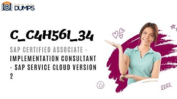 Sample Questions for C_C4H56I_34 SAP Service Cloud