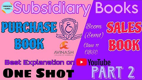Must Watch ⚡| Purchase Book & Sales Book| One Shot 🔥|Bcom(sem1)| Osmania University| CBSE Class 11