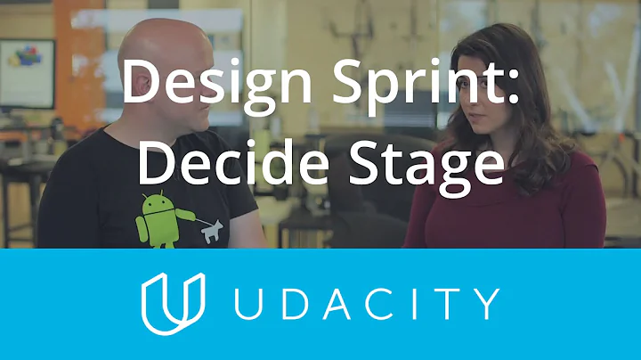 Decide Stage | Design Sprint | Product Design | Udacity