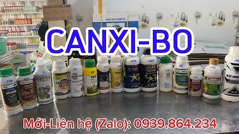 Báo giá sản phẩm CANXI BO-chuyên NUÔI BÔNG TRÁI - Chống RỤNG BÔNG, RỤNG TRÁI - ĐẬU TRÁI mạnh #baogia