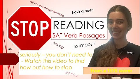 SAT Reading and Writing Verbs Trick (don't read the passages!)