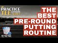 Your BEST Preround PUTTING Routine - On The Practice Tee w/ PGA Pro Kyle Martin