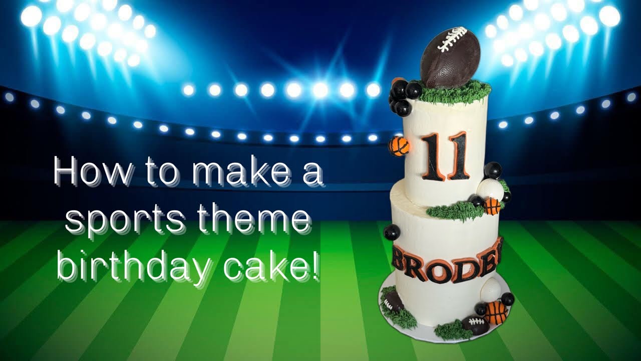 趣味・スポーツ・実用 CAKE DECORATING How to make a sports birthday cake! - YouTube
