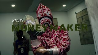 K John - MONEY MAKER 💰(Official Video)