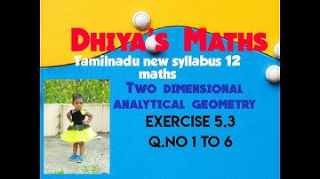 Analytical Geometry +2 : Exercise 5.3 - Q.nos 1 to 6