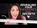 REVEALING YOUR VALENTINE'S DAY SECRETS | AYYDUBS