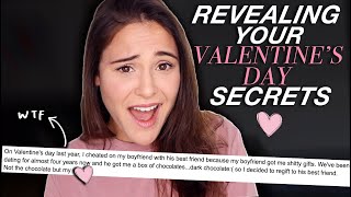 REVEALING YOUR VALENTINE'S DAY SECRETS