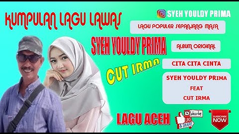 LAGU ACEH - CITA CITA CINTA - SYEH YOULDY PRIMA FEAT CUT IRMA