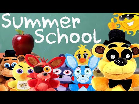 FNAF Plush - Summer School!