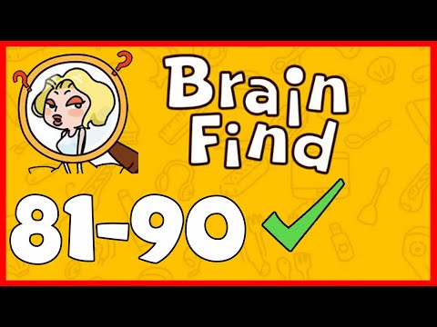 Brain Find Level 81 82 83 84 85 86 87 88 89 90 Solution or Walkthrough | Brain Find Answer