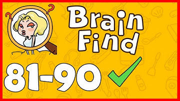 Brain Find Level 81 82 83 84 85 86 87 88 89 90 Solution or Walkthrough | Brain Find Answer