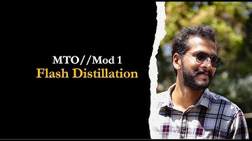 MTO2 // Mod 1 // Flash distillation