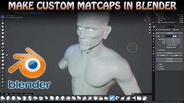 How to Create Custom Matcaps in Blender