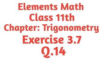 Class 11th math chapter 3 Exercise 3.7 Q.14