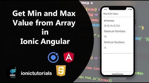 How to get Minimum and Maximum Value from Array in Ionic Angular
