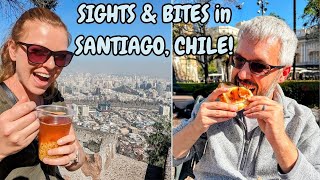 Taking in Sights and Bites of Santiago, Chile!
