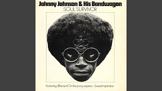 Video thumbnail of "Johnny Johnson & His Bandwagon - Sweet Inspiration"