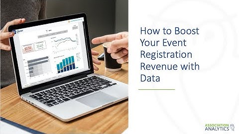 Analytics in Action: How to Boost Event Registration Revenue With Data