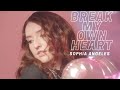 Sophia angeles  break my own heart official music