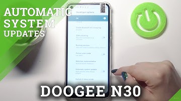 How to Activate Auto System Updates on DOOGEE N30 – Auto Updates