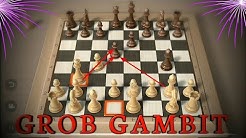 JEBAKAN CATUR  ~GROB OPENING (GROB GAMBIT) !!! - Durasi: 10.02. 