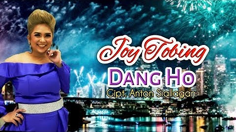Joy Tobing - DANG HO (Official Music Video)