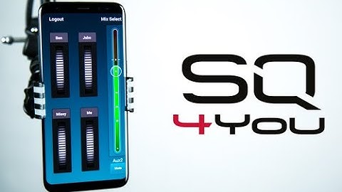 In Ear Mixing - Configuring, Mixing and Troubleshooting the SQ4U App