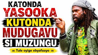RASTA BAG ALEESE EBYAFAAYO BYENSI WEYATANDIKIRA N'OMUNTU EYAASOKA OKUTONDWA