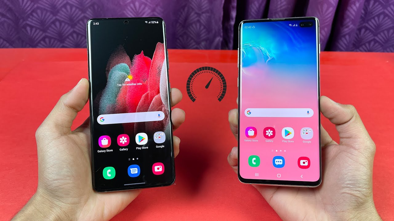 Samsung Galaxy S21 Ultra Vs Galaxy S10 Plus Speed Test Comparison Youtube