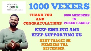 THANKS TO 1000 VEXERS || 1000 SUBSCRIBERS MARK ACHIEVED || TECHNO VEXER