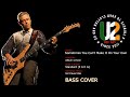 U2 - Sometimes You Can&#39;t Make It On Your Own [Bass Cover] [Reissue]