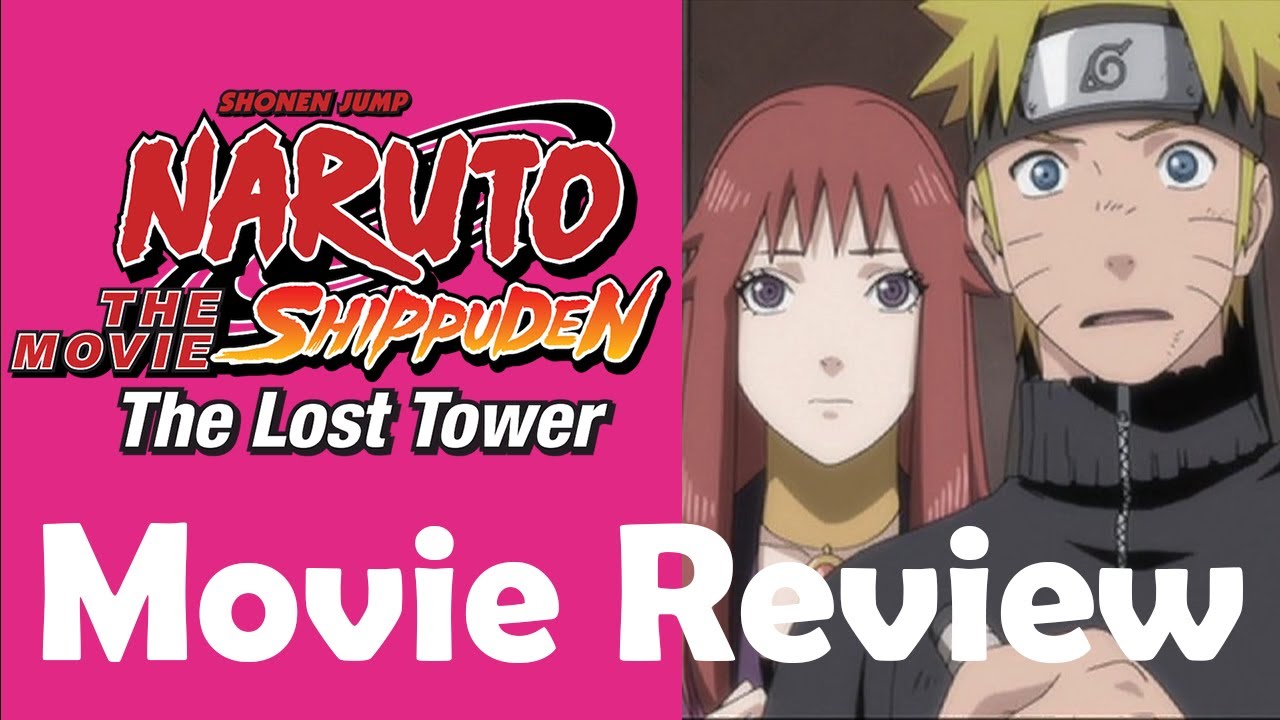 Naruto Shippûden: The Lost Tower (2010)
