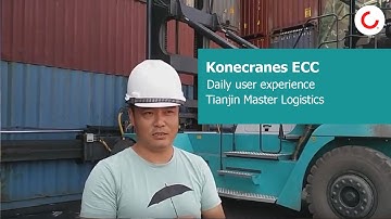 Daily user experience of Konecranes ECC by Tianjin Master Logistics