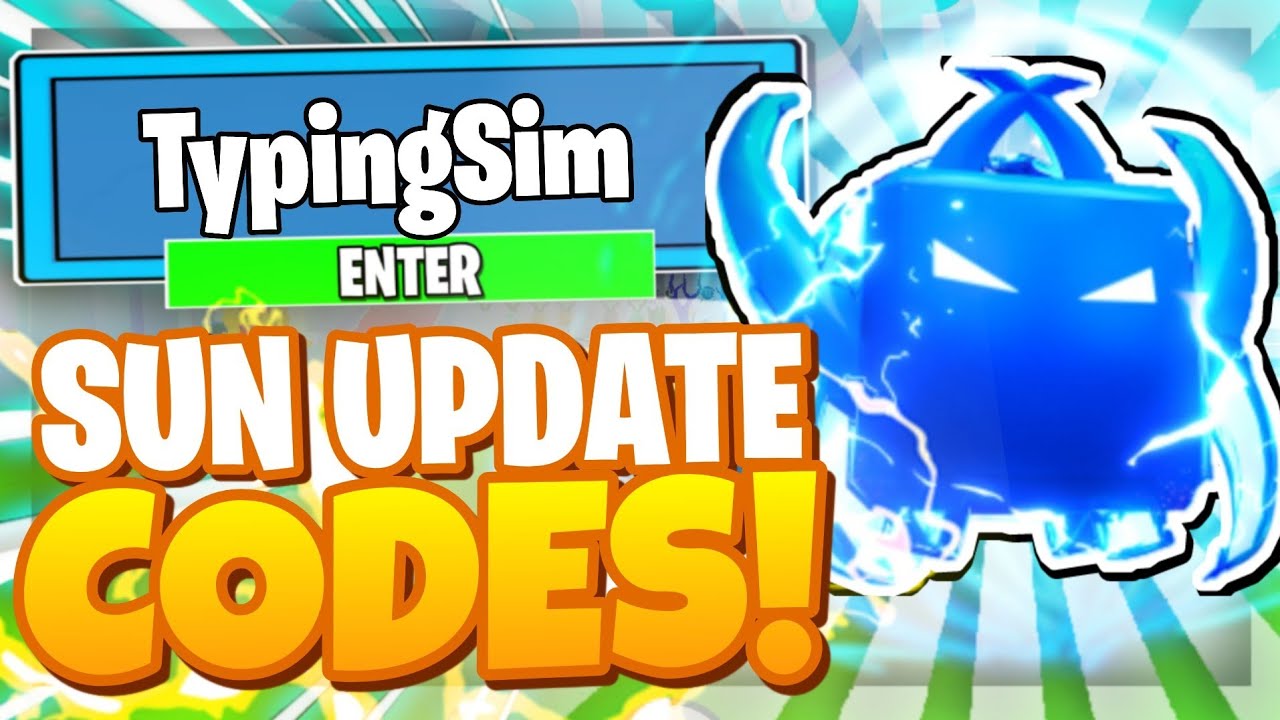 typing-simulator-codes-sun-update-all-new-secret-op-codes-roblox-typing-simulator-youtube