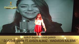 Dj Yusuf Şahin Ft Ahsen Almaz -YILIN EN BAŞARILI COVER ŞARKISI Resimi