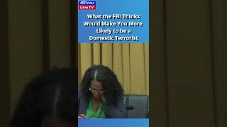 What the FBI Thinks Would Make Someone More Likely to be a Domestic Terrorist