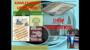 English Std 11 Unit 09 Read 03 DRIP IRRIGATION