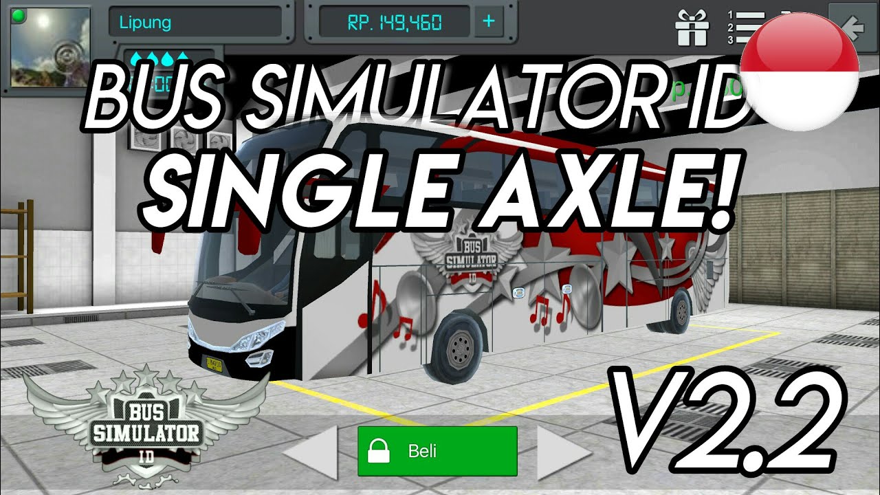  Bus  Simulator  ID  V2 2 Single Axle YouTube