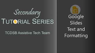 Google Slides - Text and Formatting