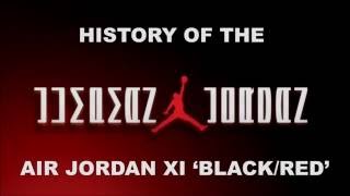 HISTORY OF THE AIR JORDAN 11 BLACK/RED AKA BRED