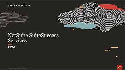 NetSuite SuiteSuccess for Services: CRM