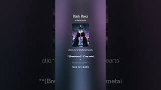Black Roses