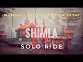 Shimla  spiti valley  solo ride  mumbaispitimumbai  re himalayan  bs3 eps01