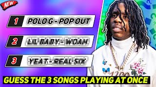 GUESS THE 3 RAP SONGS PLAYING AT ONCE! (HARD)