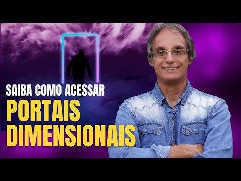 SAIBA COMO ACESSAR PORTAIS DIMENSIONAIS I ACADEMIA DAS PROJEÇÕES